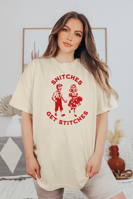 Snitches Get Stitches Tee