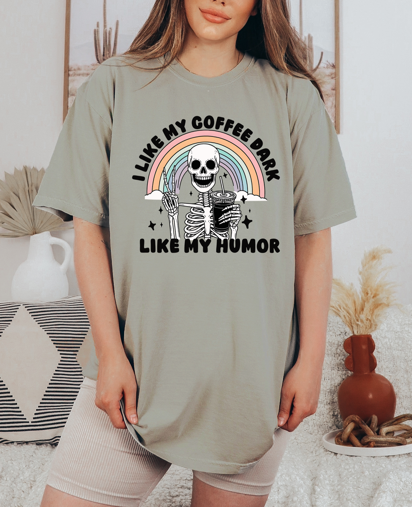 I Like My Coffee Dark Like My Humor Tee